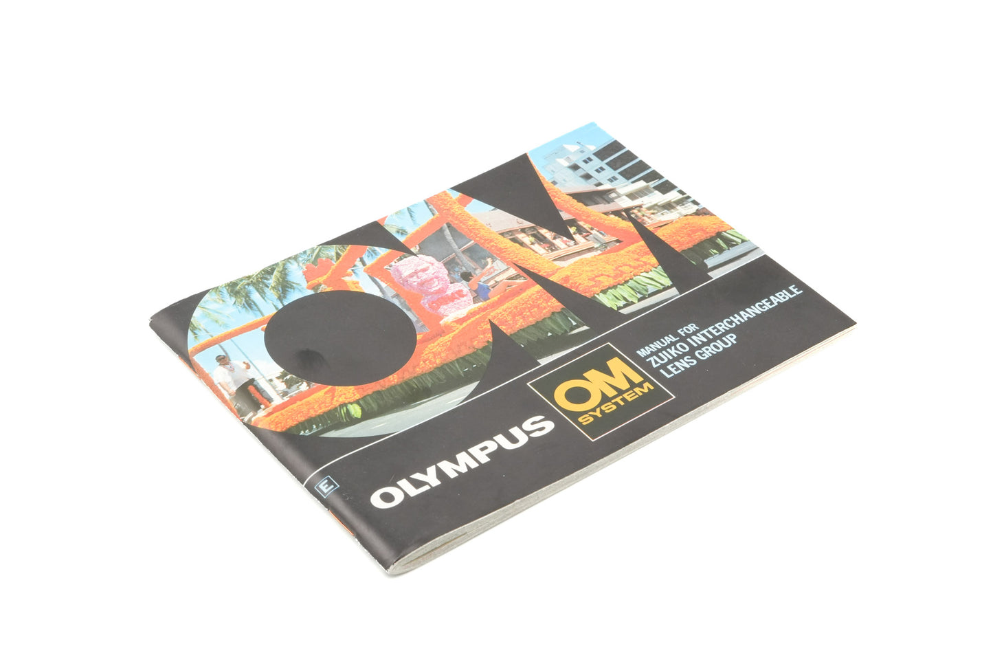 Olympus Zuiko Interchangeable Lenses Group Instructions