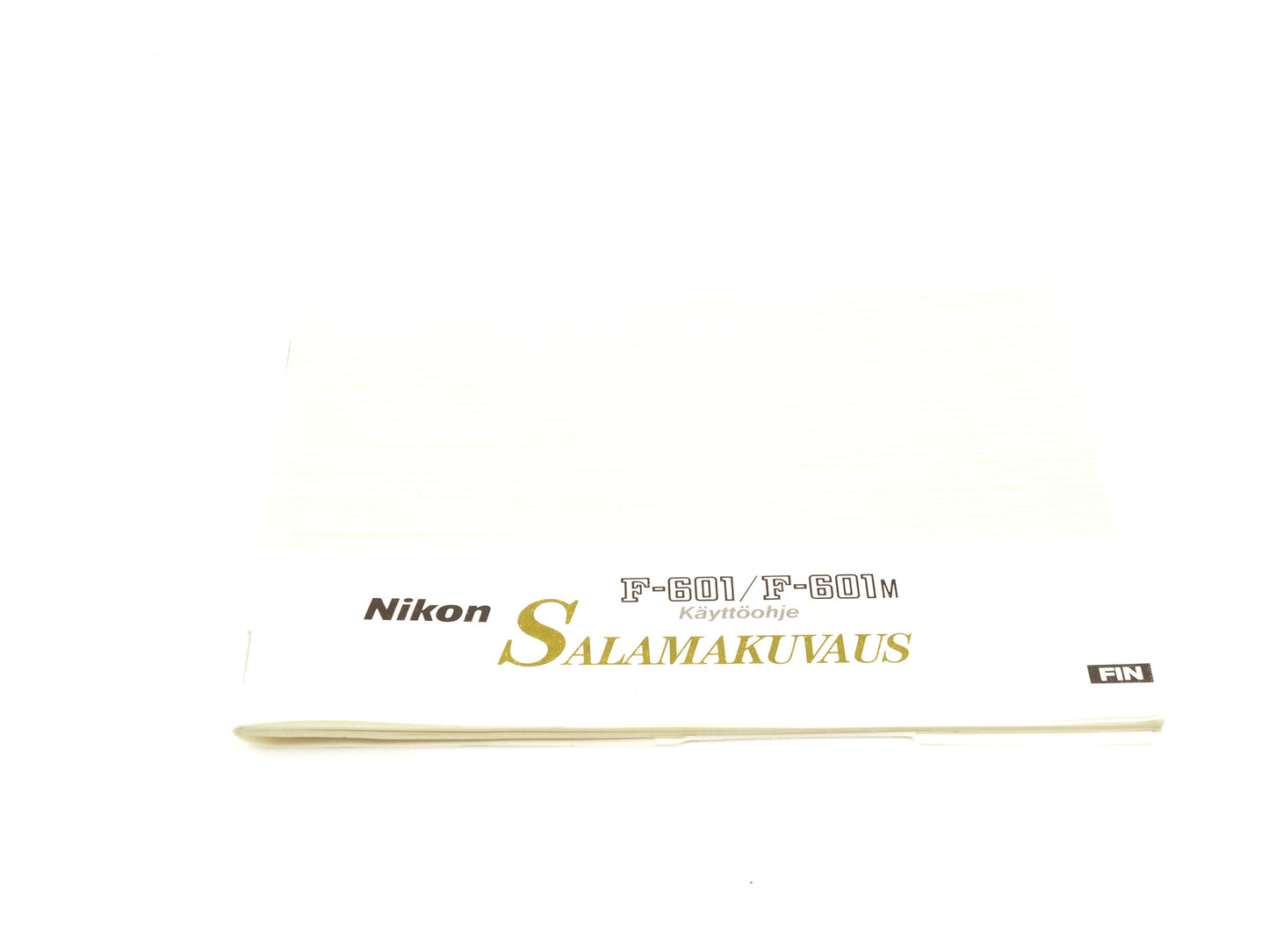 Nikon F-601/ F-601M Flash Shooting Instructions