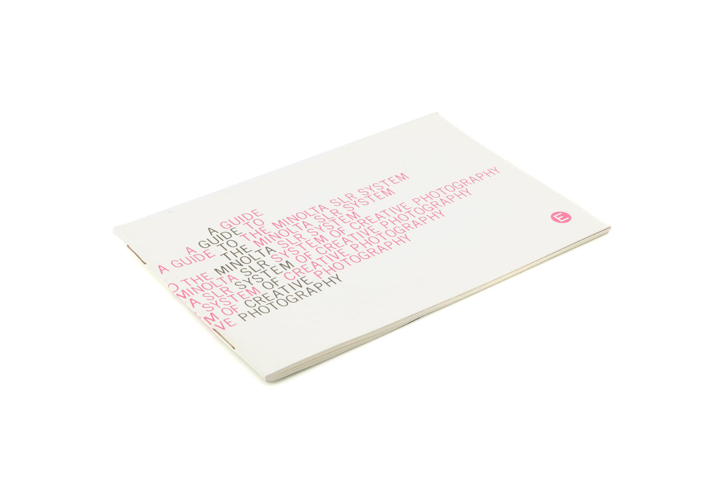 Minolta A Guide To The Minolta SLR System of Creative Photography