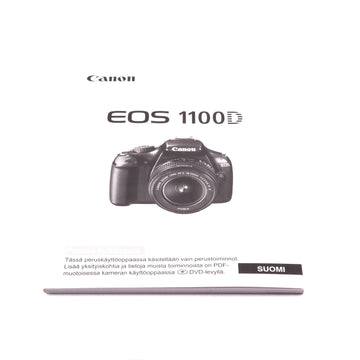 Canon EOS 1100D Basic Instructions