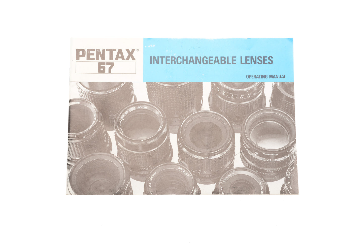 Pentax 67 Interchangeable Lenses Instructions - Accessory