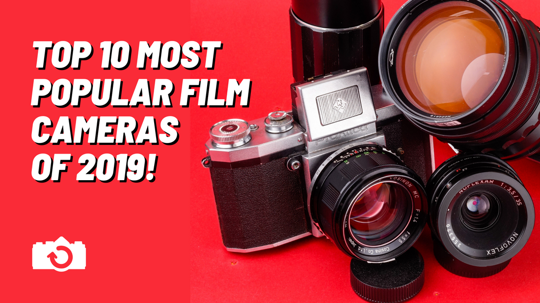 Top 10 Most Popular Film Cameras of 2019! – Kamerastore