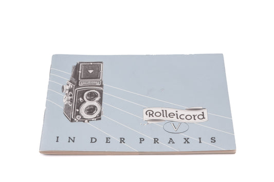 Rollei Rolleicord V In Der Praxis Instructions