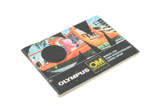 Olympus Zuiko Interchangeable Lenses Group Instructions