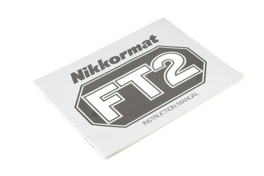 Nikon Nikkormat FT2 Instructions