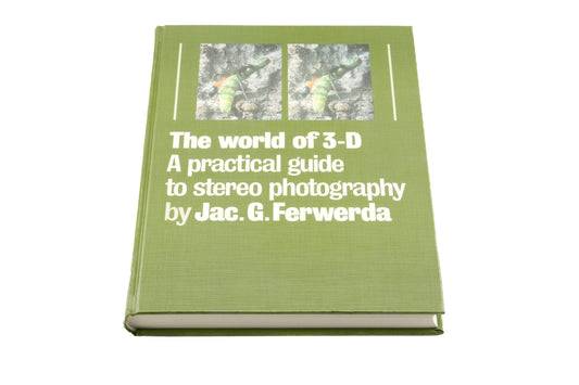Jac. G. Ferwerda The World of 3-D: A Practical Guide to Stereo Photography - Accessory