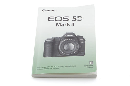 Canon 5D Mark II Instructions