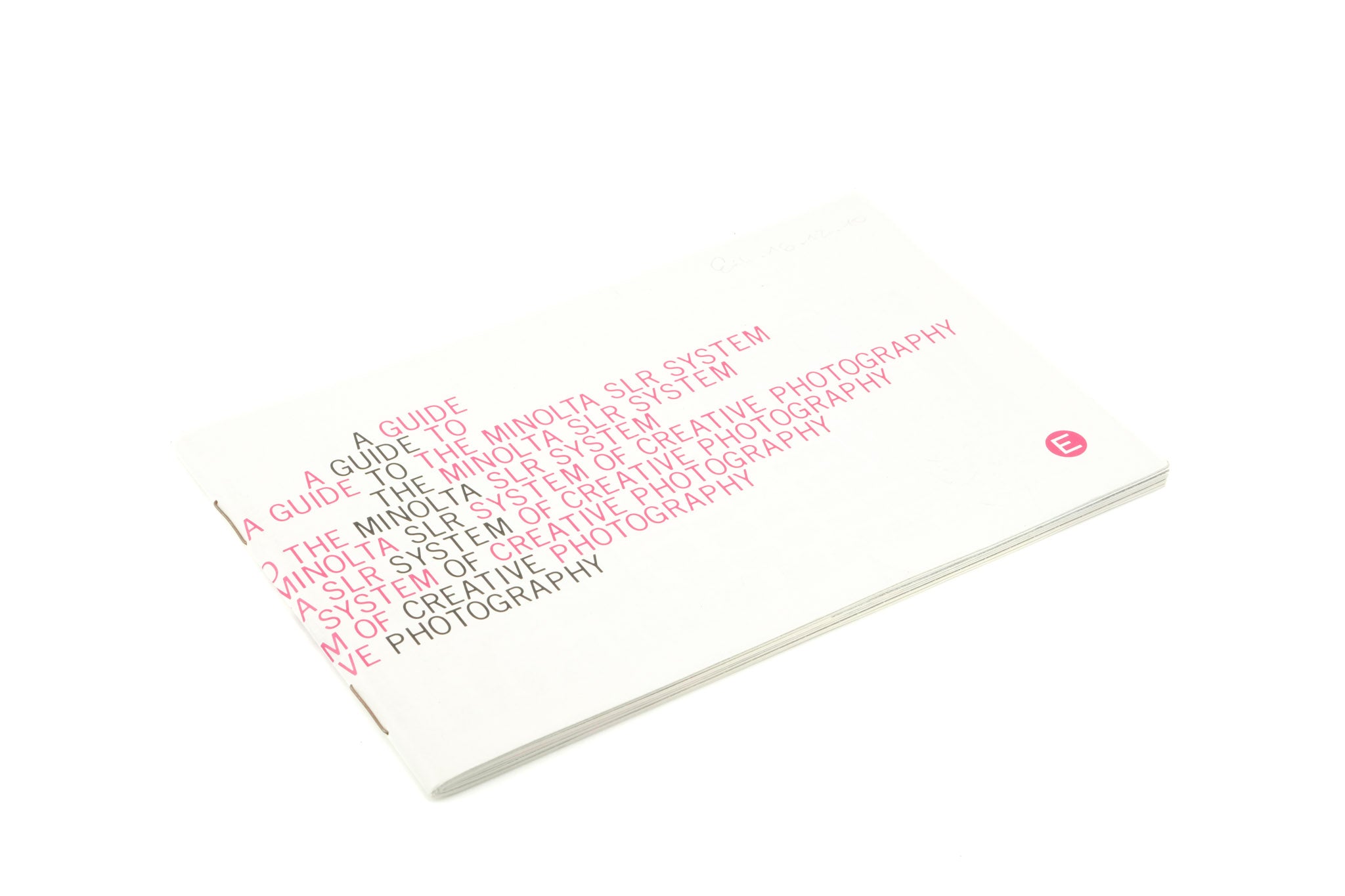 Minolta A Guide To The Minolta SLR System of Creative Photography