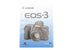 Canon EOS-3 Instructions