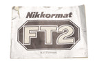Nikon Nikkormat FT2 Instructions