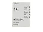 Sony A300 / A350 Instructions
