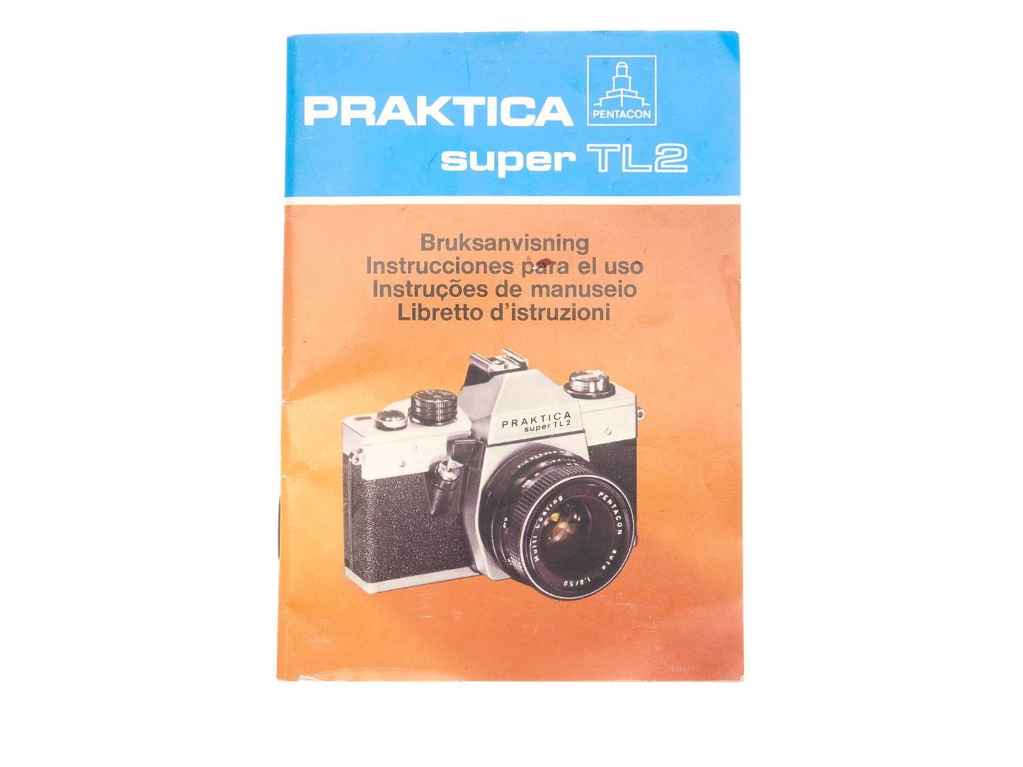 Praktica Super TL2 Instructions