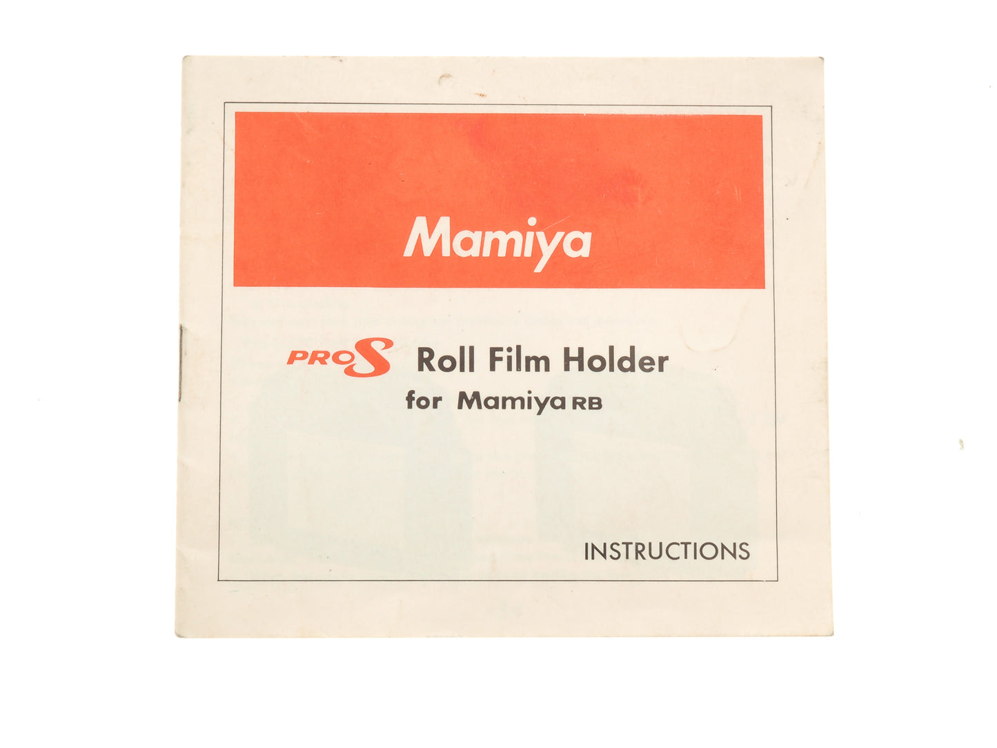 Mamiya Pro-S Roll film Holder for Mamiya RB67 Instructions
