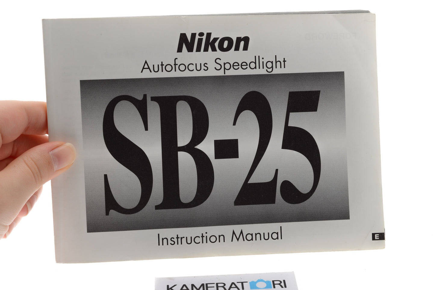 Nikon SB-25 Autofocus Speedlight Instruction Manual
