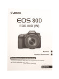 Canon EOS 80D Instructions