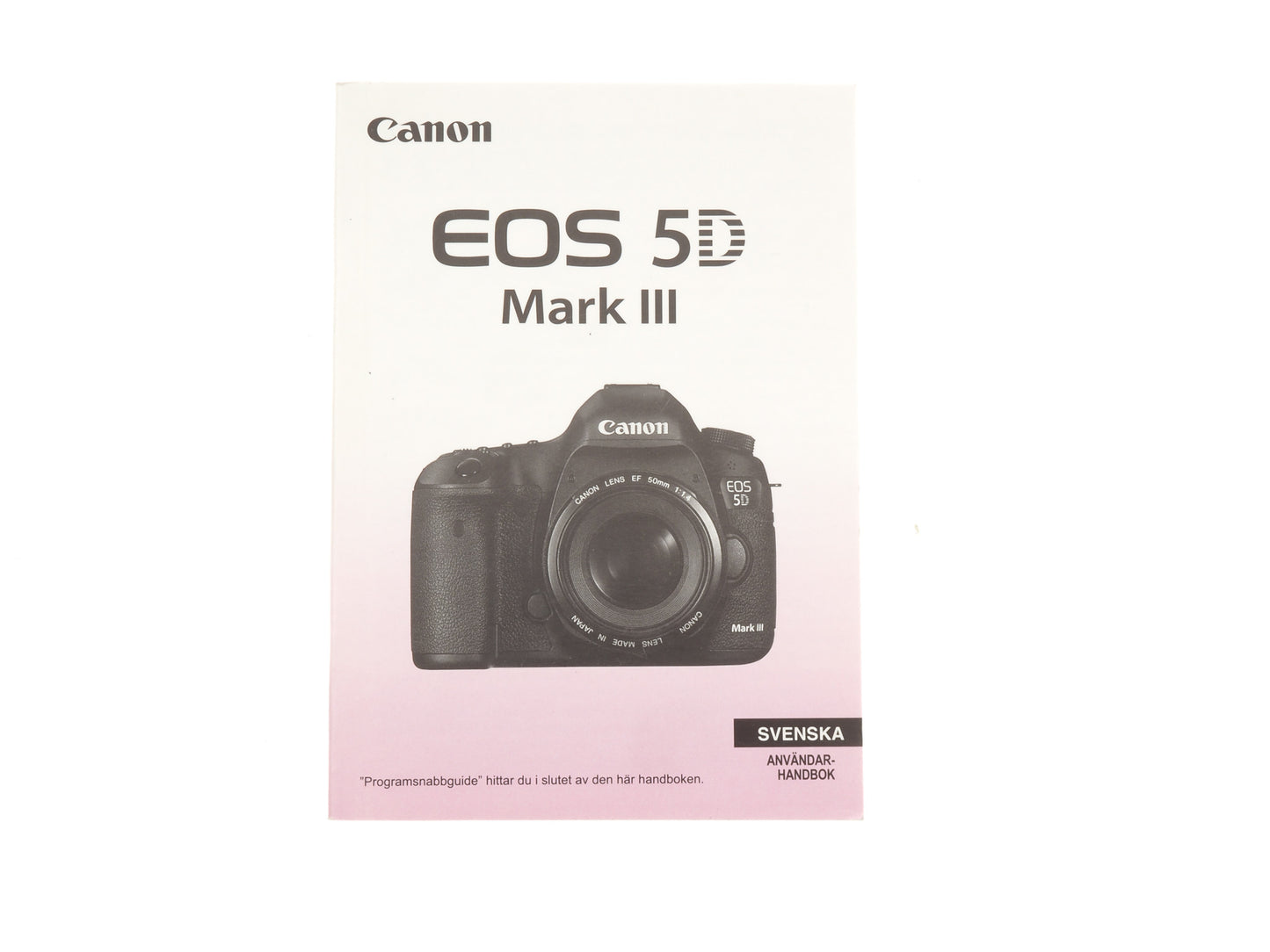 Canon 5D Mark III Instructions