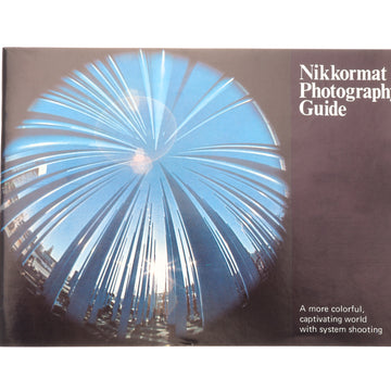 Nikon Nikkormat Photography Guide